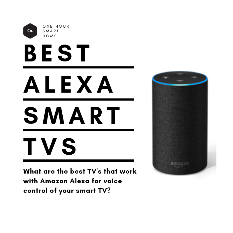 Smart tv hot sale compatible with alexa
